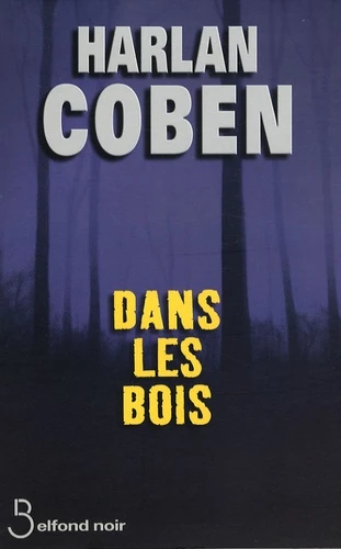 Dans les bois