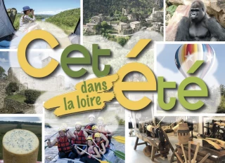 Pour un été 2024 dans la Loire, suivez le guide !